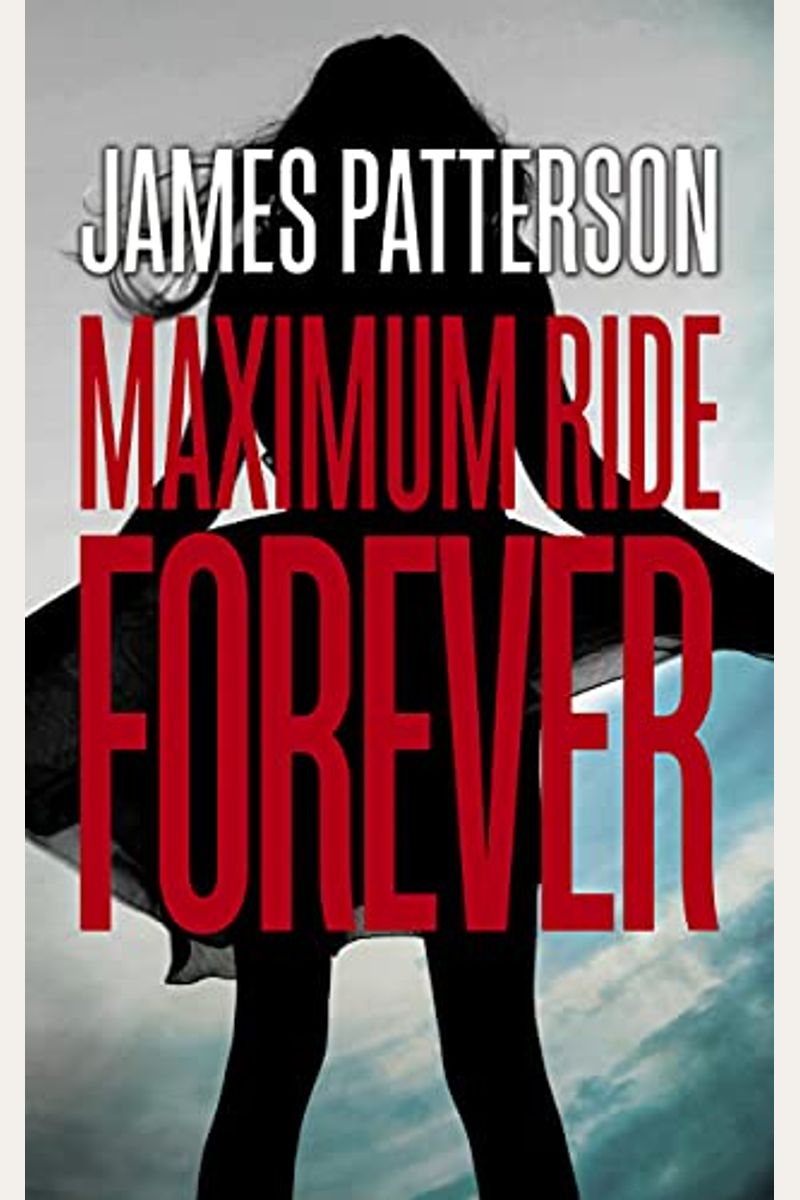 Maximum Ride Forever