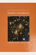 An Introduction To Modern Astrophysics
