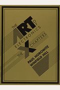 The Art Of Electronics: The X Chapters
