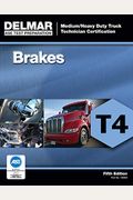 Ase Medium/Heavy Duty Truck Technician Certification Series: Brakes (T4)