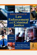 Introduction to Law Enforcement and Criminal Justice, 10th Edition