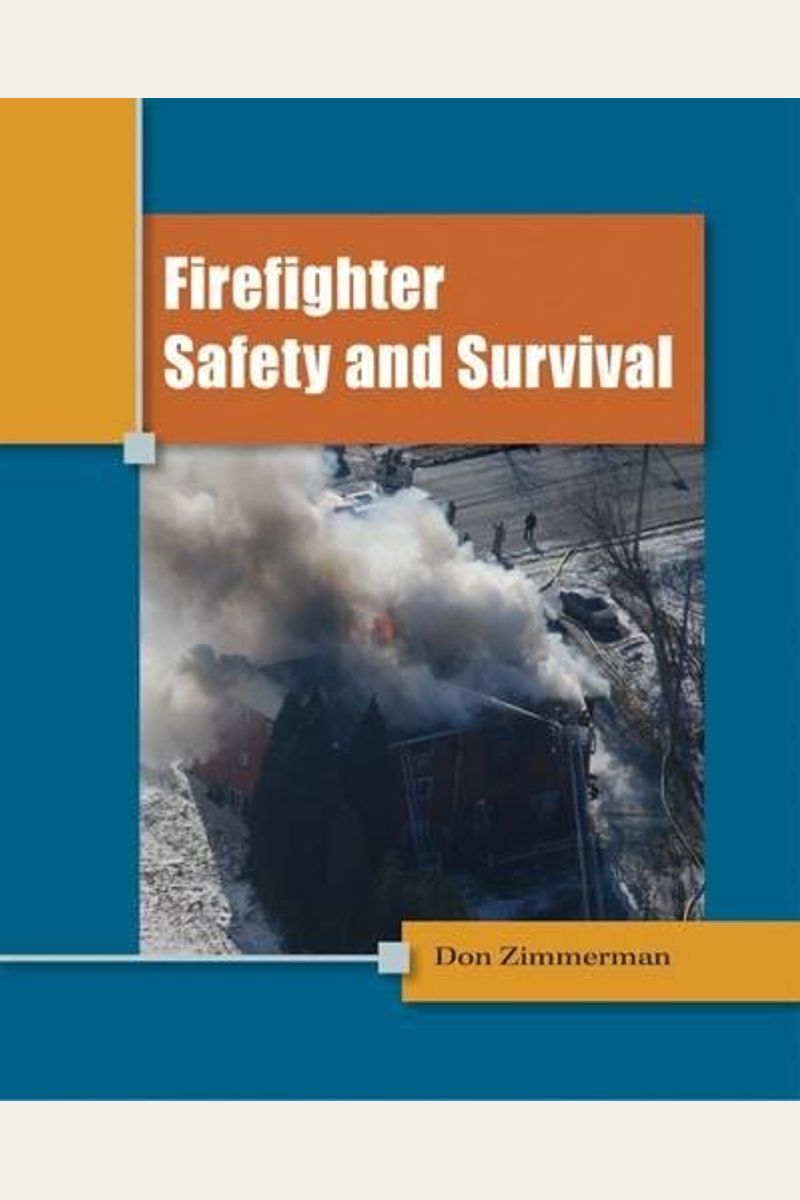 Buy Firefighter Safety And Survival Book By Carey N G