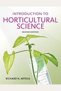Introduction To Horticultural Science