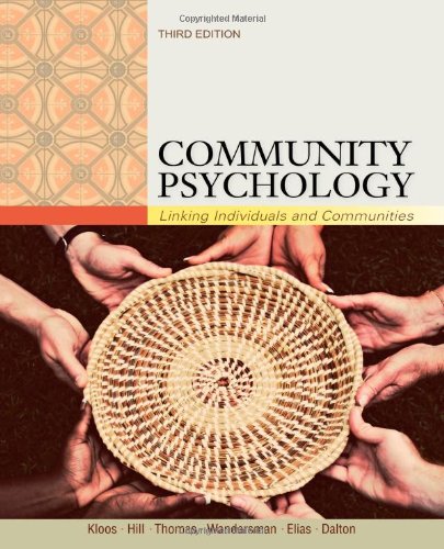 Buy Community Psychology: Linking Individuals And Communities Book By ...