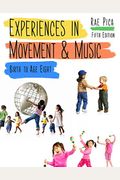 Experiences In Movement And Music