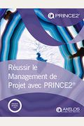 Managing Successful Projects with Prince2