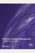 Effective Project Management; The Prince2(r) Method