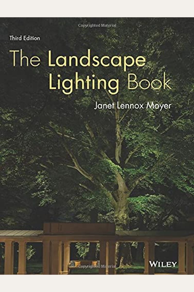 Buy The Landscape Lighting Book Book By L Moyer