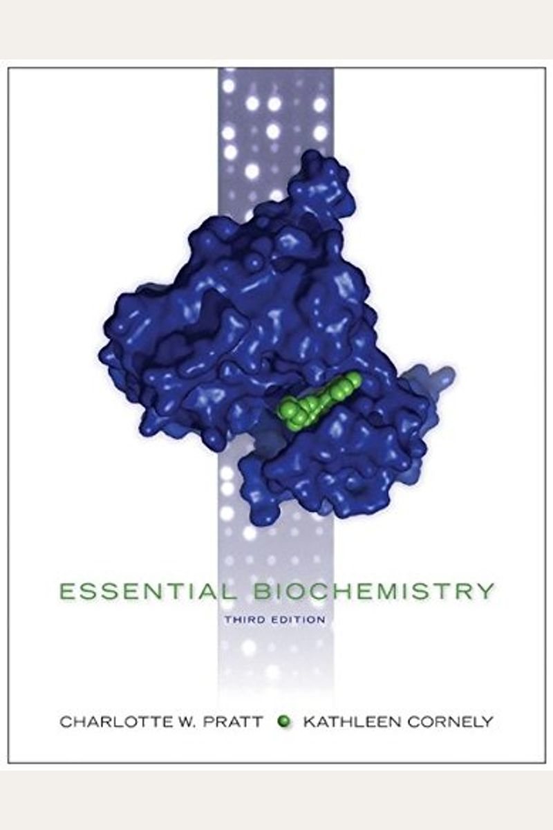 Buy Essential Biochemistry Book By Charlotte W Pratt