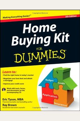 Home Buying Kit For Dummies Home Buying Kit For Dummies