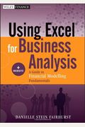 Using Excel For Business Analysis, + Website: A Guide To Financial Modelling Fundamentals