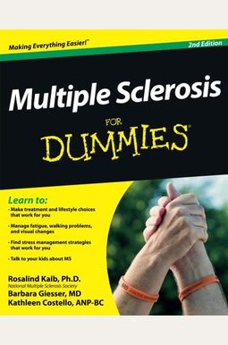 Buy Multiple Sclerosis For Dummies Book By: Rosalind Kalb