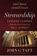 Stewardship: Lessons Learned From The Lost Culture Of Wall Street