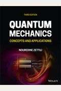 Quantum Mechanics: Concepts And Applications