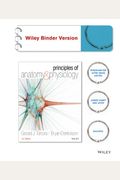 Principles of Anatomy and Physiology, Binder Ready Version