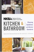 Nkba Kitchen And Bathroom Planning Guidelines With Access Standards