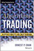 Algorithmic Trading: Winning Strategies And Their Rationale