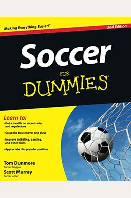 Soccer For Dummies, 2nd Edition Soccer For Dummies, 2nd Edition