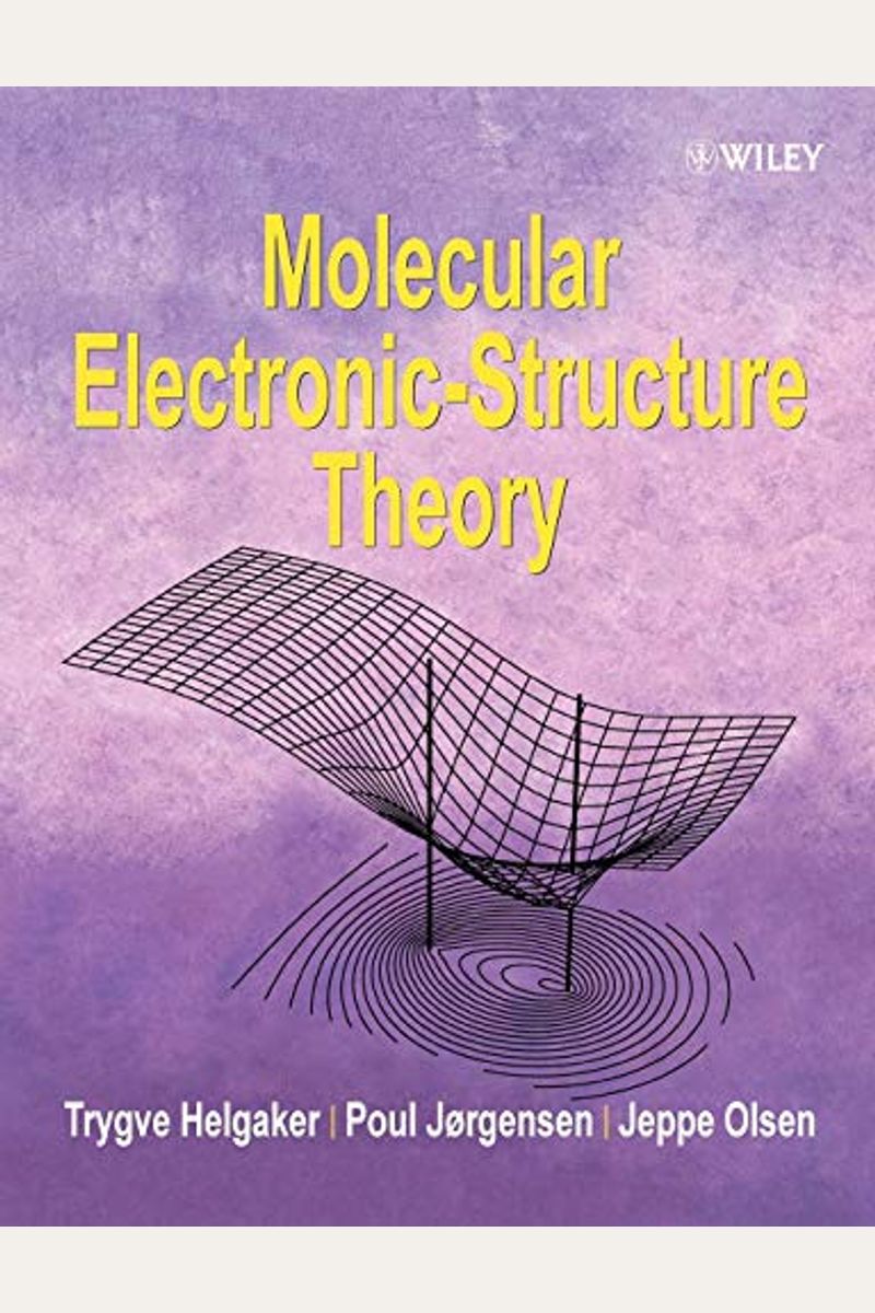 Buy Molecular ElectronicStructure Theory Book By Trygve Helgaker