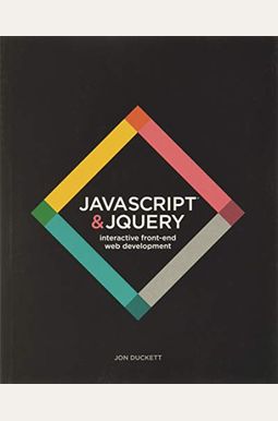 Javascript And Jquery: Interactive Front-End Web Development Javascript And Jquery: Interactive Front-End Web Development