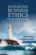 Managing Business Ethics: Straight Talk About How To Do It Right