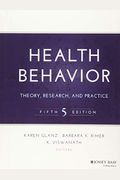 Health Behavior: Theory, Research, And Practice