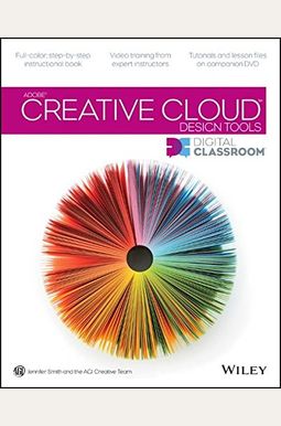 Adobe Creative Cloud Design Tools Digital Classroom [With DVD]