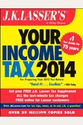 J.k. Lasser's Your Income Tax 2014: For Preparing Your 2013 Tax Return
