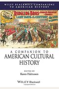 A Companion to American Cultural History