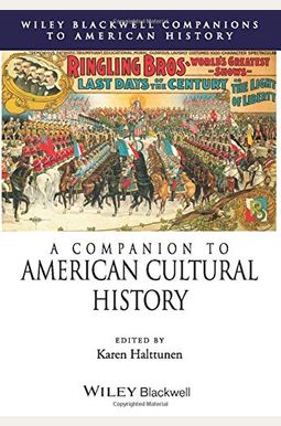 A Companion to American Cultural History A Companion to American Cultural History