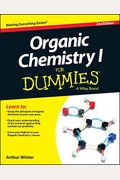 Organic Chemistry I For Dummies (For Dummies (Math & Science))