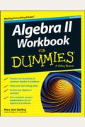 Algebra Ii Workbook For Dummies