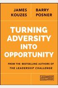 Turning Adversity Into Opportunity