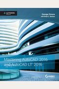 Mastering Autocad 2016 And Autocad Lt 2016: Autodesk Official Press