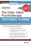 The Older Adult Psychotherapy Treatment Planner, with Dsm-5 Updates, 2nd Edition