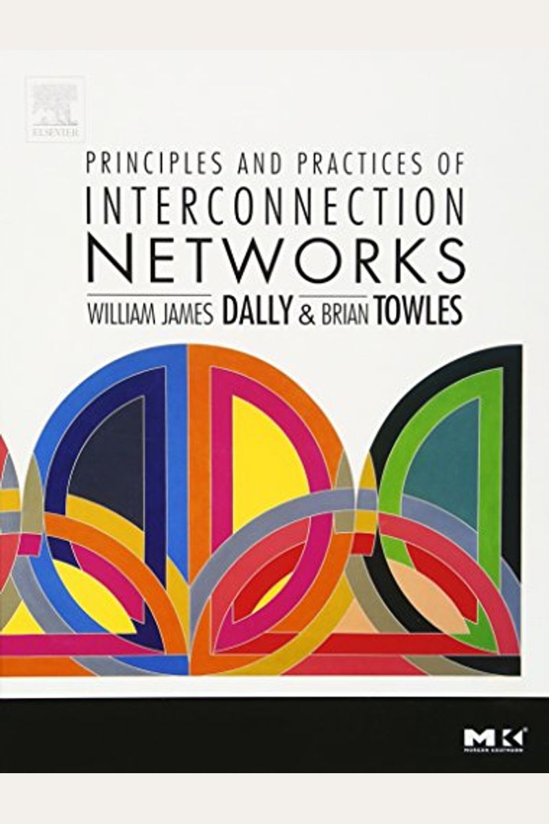 Principles And Practices Of Interconnection Networks