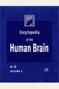 Encyclopedia Of The Human Brain, Four-Volume Set