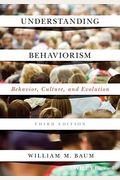 Understanding Behaviorism 3e P