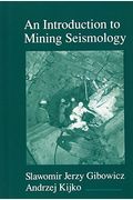 An Introduction To Mining Seismology: Volume 55