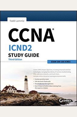 CCNA ICND2 Study Guide: Exam 200-105 CCNA ICND2 Study Guide: Exam 200-105