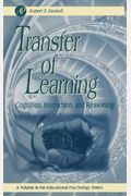 Transfer Of Learning: Cognition And Instructionvolume .