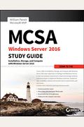 Mcsa Windows Server 2016 Study Guide: Exam 70-740