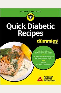 Quick Diabetic Recipes For Dummies Quick Diabetic Recipes For Dummies