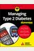 Managing Type 2 Diabetes for Dummies