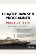 Oca / Ocp Java Se 8 Programmer Practice Tests