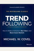 Trend Following: How To Make A Fortune In Bull, Bear, And Black Swan Markets