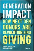 Generation Impact: How Next Gen Donors Are Revolutionizing Giving