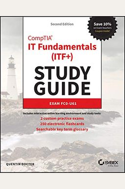 Comptia It Fundamentals (Itf+) Study Guide: Exam Fc0-U61