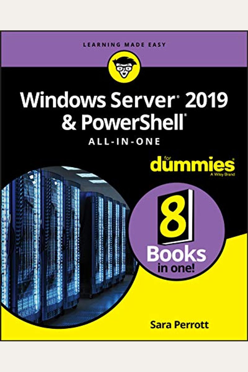 Windows Server 2019 & Powershell All-In-One for Dummies