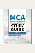 MCA Modern Desktop Administrator Study Guide: Exam MD-101